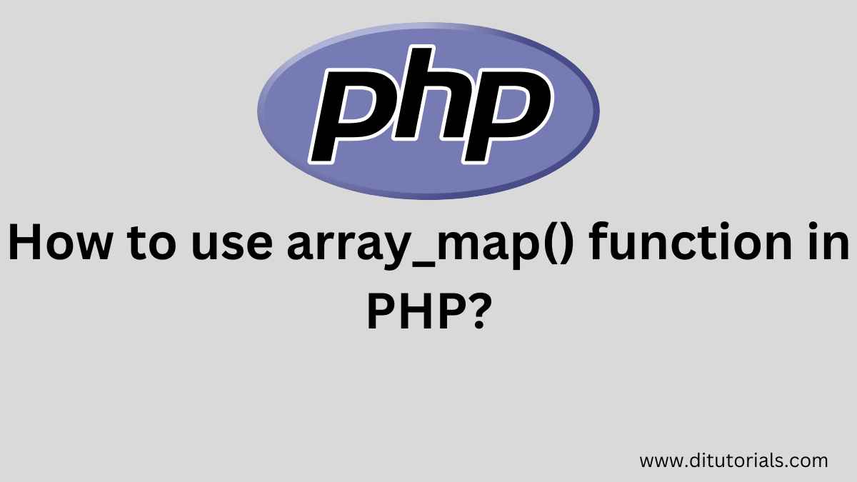 How To Use Array Map Function In PHP 